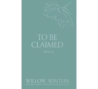 Willow Winters To Be Claimed (Tascabile)