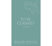 Willow Winters To Be Claimed (Tascabile) Discreet