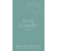 Willow Winters To Be Claimed (Tascabile) Discreet