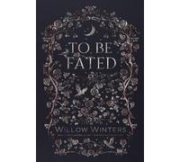 Willow Winters To Be Fated (Tascabile)