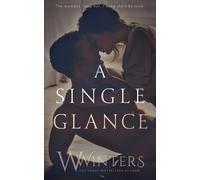 Willow Winters W Winters A Single Glance (Tascabile) Irresistible Attraction