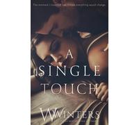 Willow Winters W Winters A Single Touch (Tascabile) Irresistible Attraction