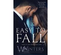 Willow Winters W Winters Easy to Fall (Tascabile) Hard to Love