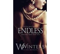 Willow Winters W Winters Endless (Tascabile) Merciless