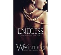 Willow Winters W Winters Endless (Tascabile) Merciless