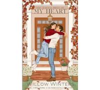 Willow Winters You Have A Piece Of My Heart (Tascabile)