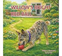 Willow's Bright Red Ball