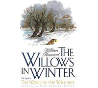 William Horwood The Willows in Winter (Tascabile) Tales of the Willows