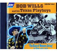 Wills,Bob & His Texas Playboys - King of Western Swing-25 Hits
