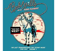 Bob Wills & His Way out west: The lost transcriptions for Tiffany Music 19 (CD)