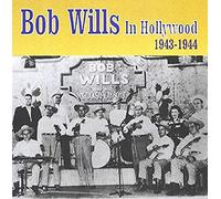 Wills, Bob - In Hollywood 1943-44