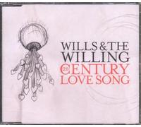 Wills & The Willing - 21st Century Love Song