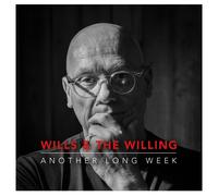 Wills & the Willing Another Long Week (CD) Album