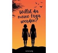 Willst du meine Frau werden ?