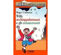 Willy acchiappafantasmi e gli extraterrestri