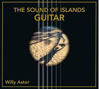 Willy Astor The Sound of Islands-Guitar (CD)
