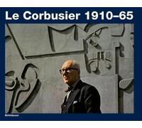 Willy Boesiger Hans Girsberger Le Corbusier 1910-65 (Tascabile)
