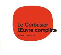 Willy Boesiger Le Corbusier - Œuvre Complète Volume 1: 1910-1 (Copertina rigida)