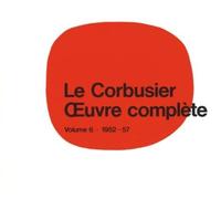 Willy Boesiger Le Corbusier - Œuvre Complète Volume 6: 1952-1 (Copertina rigida)