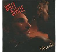 Willy De Ville - Miracle (1987)