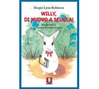 Willy, di nuovo a scuola!