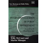 Willy McCourt The Internationalization of Public Management (Copertina rigida)