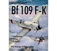 Willy Radinger Messerschmitt Bf109 F-K (Copertina rigida)