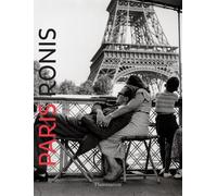 Willy Ronis Paris: Ronis (Tascabile)