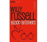 Blood Brothers: Willy Russell