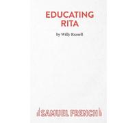 Willy Russell Educating Rita (Tascabile) Acting Edition S.