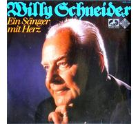 Willy Schneider - Ein Sänger Mit Herz - Telefunken - 92 343, Marcato - 92 343