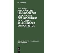 Willy Staerk Aramäische Urkunden Zur Geschichte Des Judentums (Copertina rigida)