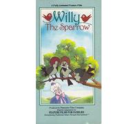 Willy the Sparrow - Willy the Sparrow