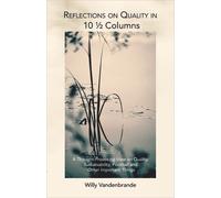 Willy Vandenbrande Reflections on Quality in 10-and-a-half Columns (Tascabile)