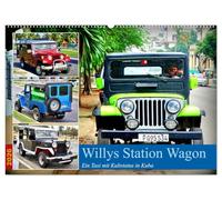 Willys Station Wagon - Ein Taxi mit Kultstatus in Kuba (Wandkalender 2026 DIN A2 quer), CALVENDO Monatskalender: Verschiedene Modelle des Willys Station Wagon in Kuba