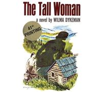 Wilma Dykeman The Tall Woman (Tascabile)