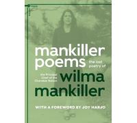 Wilma Mankiller Mankiller Poems (Tascabile)