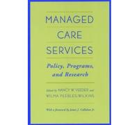 Wilma Peebles-Wilkins James J. Callahan Nancy Managed Care Se (Copertina rigida)