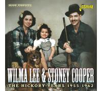 Wilma & Stoney Cooper Lee The Hickory Years, 1955-1962