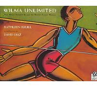 [(Wilma Unlimited : How Wilma Rudolph Became the World's Fastest Woman)] [By (author) Kathleen Krull ] published on (March, 2000)