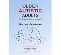 Wilma Wake Eric Endlich Robert S Older Autistic Adults, in Their Ow (Tascabile)