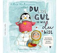 Wilma Wochenwurm erklärt: Du bist gut, so wie du bist! Ein Mitmach-Buch für Kinder in Kita und Grundschule.: Über Diversität und zur Stärkung des Selbstbewusstseins.