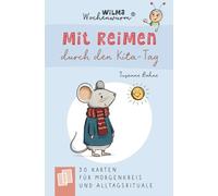 Wilma Wochenwurm - Mit Reimen durch den Kita-Tag: 30 Karten für Morgenkreis und Alltagsrituale