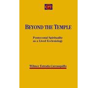 Wilmer Estrada-Carrasquillo Beyond the Temple (Tascabile)