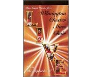 Wilmington Chester Mass Choir - Live Featuring He Shepherds Me