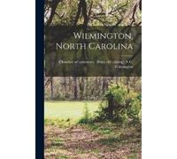 Wilmington, North Carolina (Tascabile)