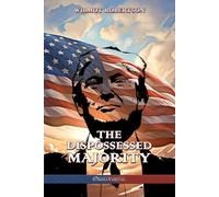 Wilmot Robertson The Dispossessed Majority: New Edition (Tascabile)