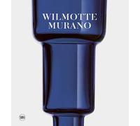 Wilmotte Murano. Ediz. italiana, inglese e francese