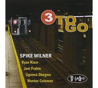 Wilner, Spike - 3 To Go