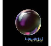 WILSON, ANN - IMMORTAL